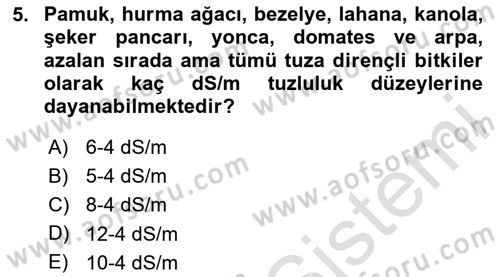 Toprak Bilgisi ve Bitki Besleme Dersi 2020 - 2021 Yılı Yaz Okulu Sınav Soruları 5. Soru