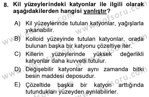 Toprak Bilgisi ve Bitki Besleme Dersi 2020 - 2021 Yılı Yaz Okulu Sınav Soruları 8. Soru
