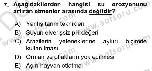 Toprak Bilgisi ve Bitki Besleme Dersi 2021 - 2022 Yılı (Final) Dönem Sonu Sınav Soruları 7. Soru