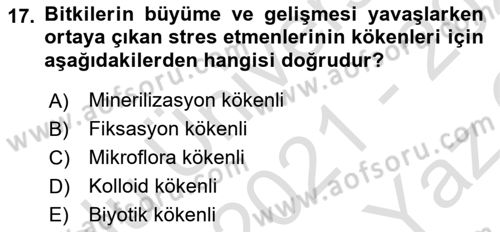 Toprak Bilgisi ve Bitki Besleme Dersi 2021 - 2022 Yılı Yaz Okulu Sınav Soruları 17. Soru