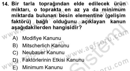 Toprak Bilgisi ve Bitki Besleme Dersi 2022 - 2023 Yılı Yaz Okulu Sınav Soruları 14. Soru
