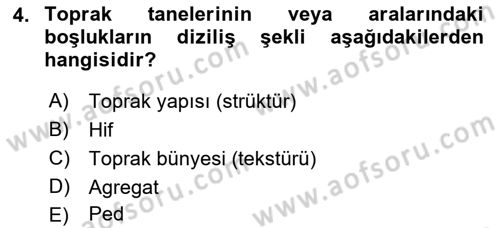 Toprak Bilgisi ve Bitki Besleme Dersi 2022 - 2023 Yılı Yaz Okulu Sınav Soruları 4. Soru