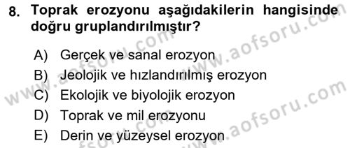 Toprak Bilgisi ve Bitki Besleme Dersi 2022 - 2023 Yılı Yaz Okulu Sınav Soruları 8. Soru