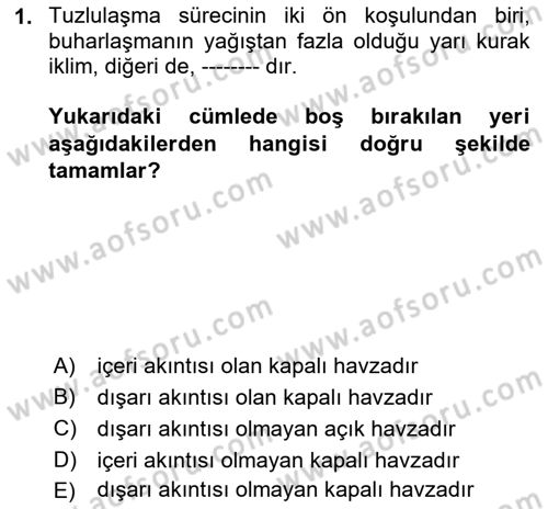 Toprak Bilgisi ve Bitki Besleme Dersi 2023 - 2024 Yılı (Vize) Ara Sınavı 1. Soru