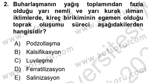 Toprak Bilgisi ve Bitki Besleme Dersi 2023 - 2024 Yılı (Vize) Ara Sınav Soruları 2. Soru