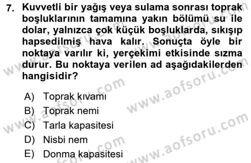 Toprak Bilgisi ve Bitki Besleme Dersi 2023 - 2024 Yılı (Vize) Ara Sınav Soruları 7. Soru