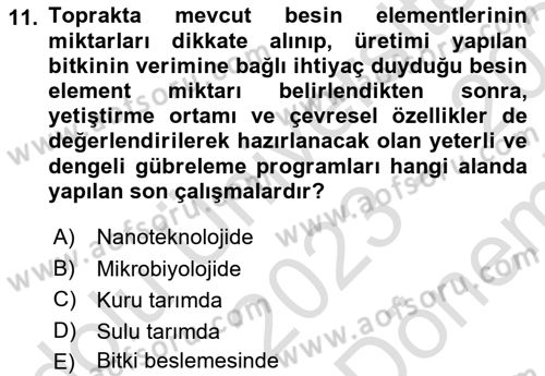 Toprak Bilgisi ve Bitki Besleme Dersi 2023 - 2024 Yılı (Final) Dönem Sonu Sınav Soruları 11. Soru