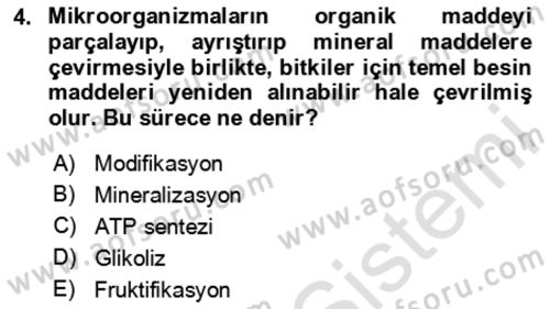Toprak Bilgisi ve Bitki Besleme Dersi 2024 - 2025 Yılı (Final) Dönem Sonu Sınav Soruları 4. Soru