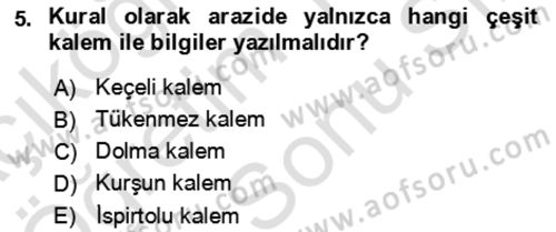 Toprak Bilgisi ve Bitki Besleme Dersi 2024 - 2025 Yılı (Final) Dönem Sonu Sınav Soruları 5. Soru