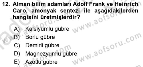 Toprak Bilgisi ve Bitki Besleme Dersi 2024 - 2025 Yılı Yaz Okulu Sınav Soruları 12. Soru