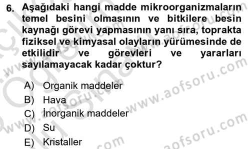 Toprak Bilgisi ve Bitki Besleme Dersi 2024 - 2025 Yılı Yaz Okulu Sınav Soruları 6. Soru