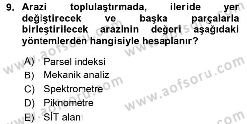 Toprak Bilgisi ve Bitki Besleme Dersi 2024 - 2025 Yılı Yaz Okulu Sınav Soruları 9. Soru
