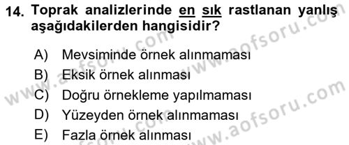 Toprak Bilgisi ve Bitki Besleme Dersi 2025 - 2026 Yılı (Vize) Ara Sınav Soruları 14. Soru