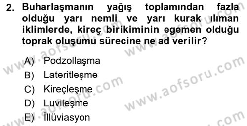 Toprak Bilgisi ve Bitki Besleme Dersi 2025 - 2026 Yılı (Vize) Ara Sınav Soruları 2. Soru