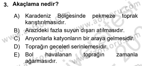 Toprak Bilgisi ve Bitki Besleme Dersi 2025 - 2026 Yılı (Vize) Ara Sınav Soruları 3. Soru