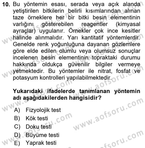 Toprak Bilgisi ve Bitki Besleme Dersi 2025 - 2026 Yılı (Final) Dönem Sonu Sınav Soruları 10. Soru