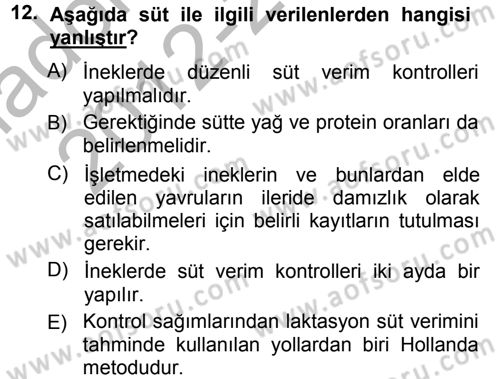 Hayvan Yetiştirme Dersi 2012 - 2013 Yılı (Vize) Ara Sınav Soruları 12. Soru
