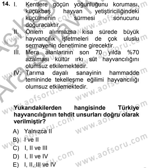 Hayvan Yetiştirme Dersi 2012 - 2013 Yılı (Vize) Ara Sınav Soruları 14. Soru