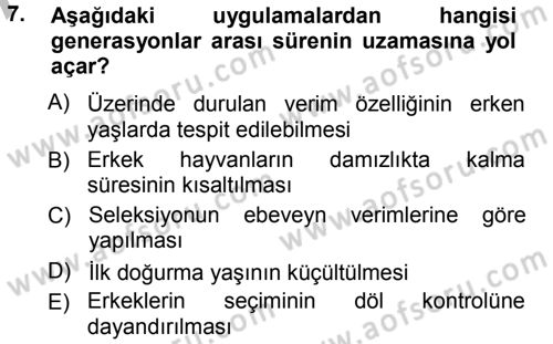 Hayvan Yetiştirme Dersi 2012 - 2013 Yılı (Vize) Ara Sınav Soruları 7. Soru