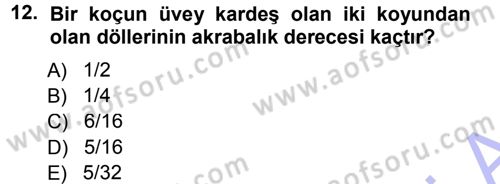 Hayvan Yetiştirme Dersi 2012 - 2013 Yılı (Final) Dönem Sonu Sınav Soruları 12. Soru