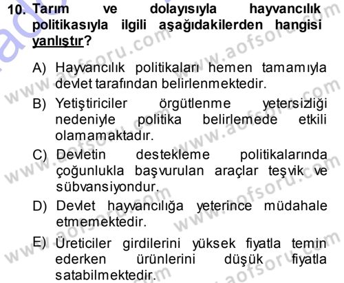 Hayvan Yetiştirme Dersi 2013 - 2014 Yılı (Vize) Ara Sınav Soruları 10. Soru
