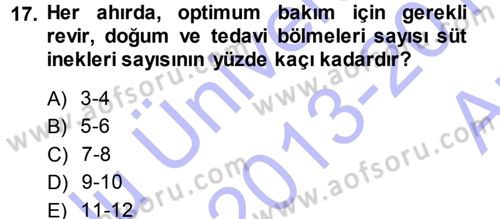 Hayvan Yetiştirme Dersi 2013 - 2014 Yılı (Vize) Ara Sınav Soruları 17. Soru