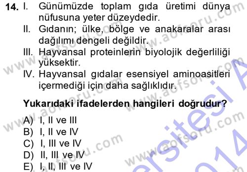 Hayvan Yetiştirme Dersi 2013 - 2014 Yılı (Final) Dönem Sonu Sınav Soruları 14. Soru