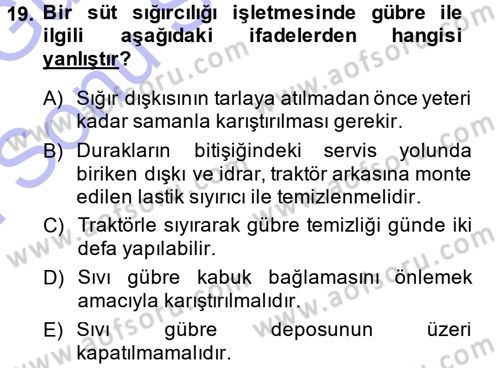 Hayvan Yetiştirme Dersi 2013 - 2014 Yılı (Final) Dönem Sonu Sınav Soruları 19. Soru