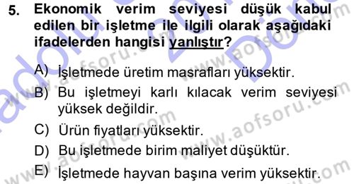 Hayvan Yetiştirme Dersi 2013 - 2014 Yılı (Final) Dönem Sonu Sınav Soruları 5. Soru