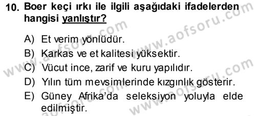 Hayvan Yetiştirme Dersi 2013 - 2014 Yılı Tek Ders Sınav Soruları 10. Soru