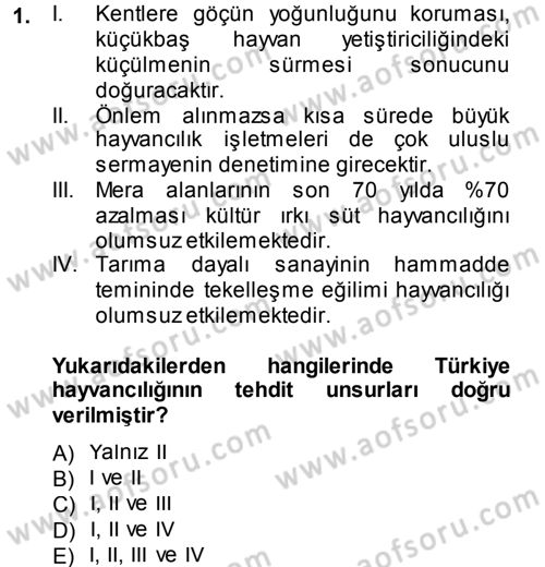 Hayvan Yetiştirme Dersi 2014 - 2015 Yılı Tek Ders Sınavı 1. Soru