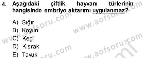 Hayvan Yetiştirme Dersi 2014 - 2015 Yılı Tek Ders Sınavı 4. Soru