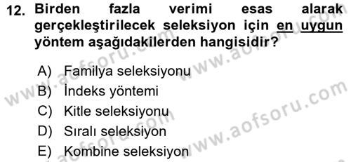 Hayvan Yetiştirme Dersi 2015 - 2016 Yılı (Vize) Ara Sınav Soruları 12. Soru