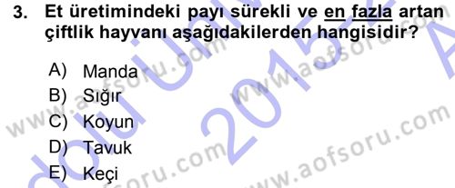 Hayvan Yetiştirme Dersi 2015 - 2016 Yılı (Vize) Ara Sınav Soruları 3. Soru