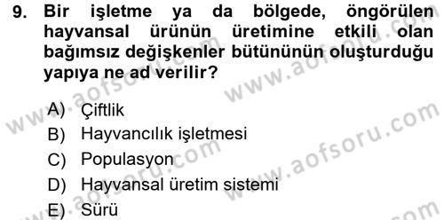 Hayvan Yetiştirme Dersi 2015 - 2016 Yılı (Vize) Ara Sınav Soruları 9. Soru