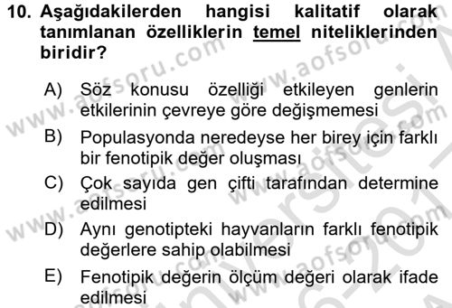 Hayvan Yetiştirme Dersi 2016 - 2017 Yılı (Vize) Ara Sınav Soruları 10. Soru