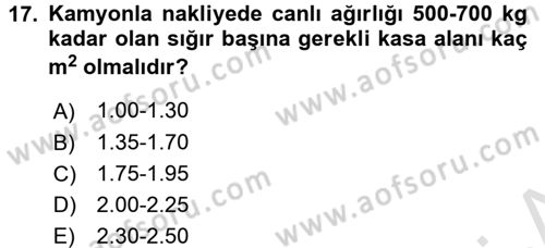 Hayvan Yetiştirme Dersi 2016 - 2017 Yılı (Vize) Ara Sınav Soruları 17. Soru