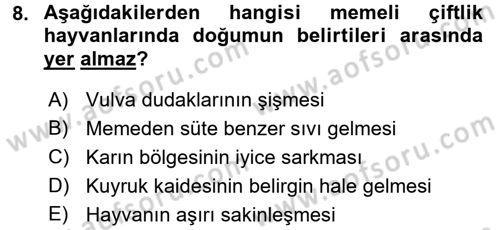 Hayvan Yetiştirme Dersi 2016 - 2017 Yılı (Vize) Ara Sınav Soruları 8. Soru