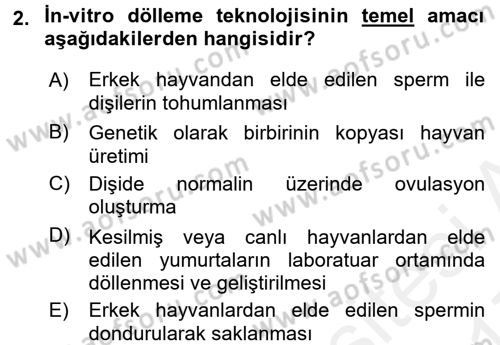 Hayvan Yetiştirme Dersi 2016 - 2017 Yılı (Final) Dönem Sonu Sınav Soruları 2. Soru