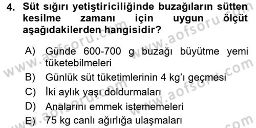 Hayvan Yetiştirme Dersi 2016 - 2017 Yılı (Final) Dönem Sonu Sınav Soruları 4. Soru