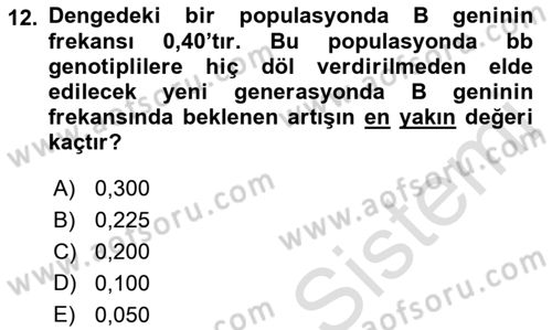 Hayvan Yetiştirme Dersi 2017 - 2018 Yılı (Vize) Ara Sınav Soruları 12. Soru