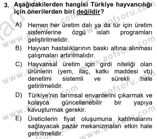 Hayvan Yetiştirme Dersi 2017 - 2018 Yılı (Vize) Ara Sınav Soruları 3. Soru