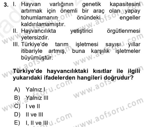 Hayvan Yetiştirme Dersi 2018 - 2019 Yılı (Vize) Ara Sınav Soruları 3. Soru