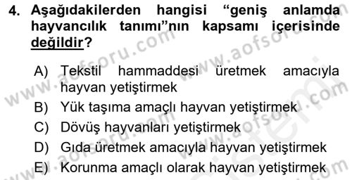 Hayvan Yetiştirme Dersi 2018 - 2019 Yılı (Vize) Ara Sınav Soruları 4. Soru