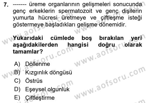 Hayvan Yetiştirme Dersi 2018 - 2019 Yılı (Vize) Ara Sınav Soruları 7. Soru