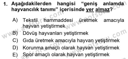 Hayvan Yetiştirme Dersi 2018 - 2019 Yılı Yaz Okulu Sınav Soruları 1. Soru