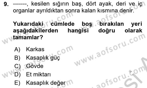 Hayvan Yetiştirme Dersi 2018 - 2019 Yılı Yaz Okulu Sınav Soruları 9. Soru