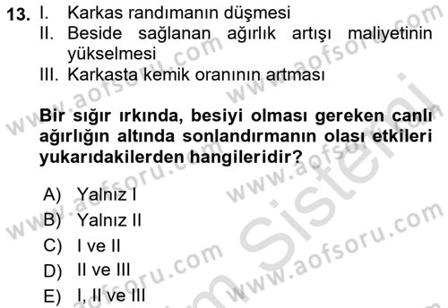 Hayvan Yetiştirme Dersi 2019 - 2020 Yılı (Vize) Ara Sınav Soruları 13. Soru