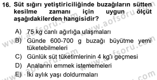 Hayvan Yetiştirme Dersi 2019 - 2020 Yılı (Vize) Ara Sınav Soruları 16. Soru