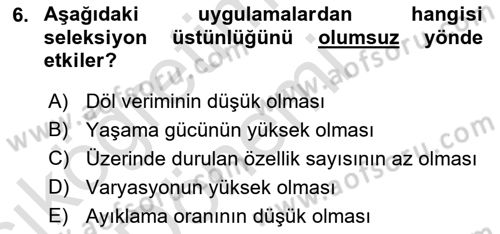 Hayvan Yetiştirme Dersi 2019 - 2020 Yılı (Vize) Ara Sınav Soruları 6. Soru